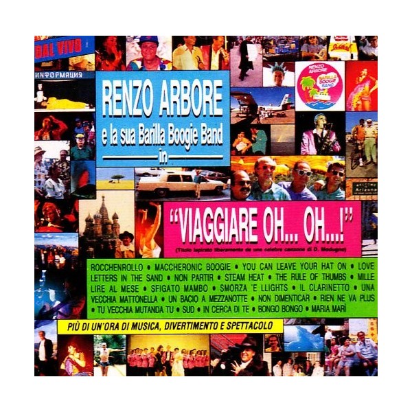 CD Renzo Arbore & Barilla Boogie Band-Viaggiare oh....oh.....886977487927 CD Renzo Arbore & Barilla Boogie Band-Viaggiare oh....oh.....886977487927