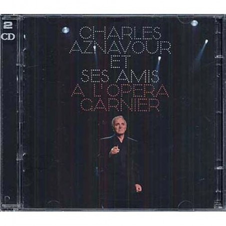 CD Charles AZNAVOUR Et ses amis A l'Opera Garnier 5099922903624
