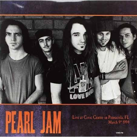 PEARL JAM - LIVE AT CIVIC CENTER IN PENSACOLA (2 LP) 1994