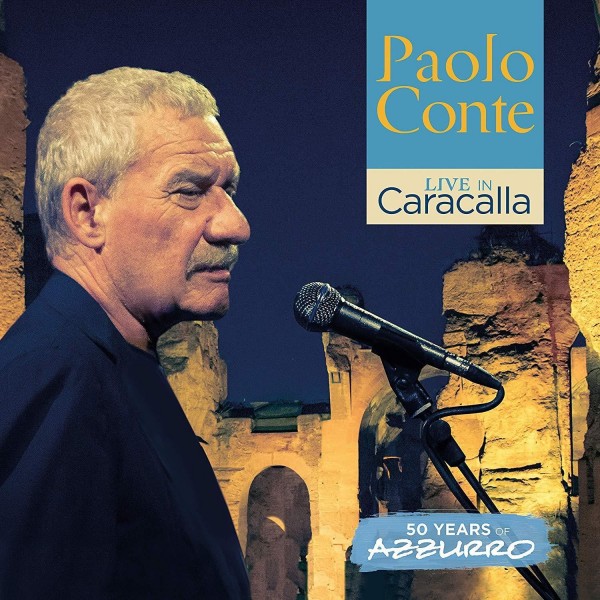 CD PAOLO CONTE Live in Caracalla - 50 years of Azzurro 4050538446005