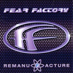 CD Fear Factory- remanu facture