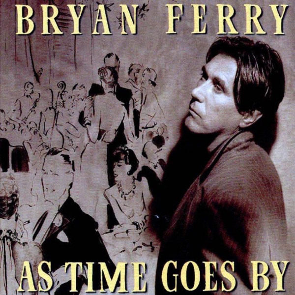 CD Bryan Ferry- as time goes by