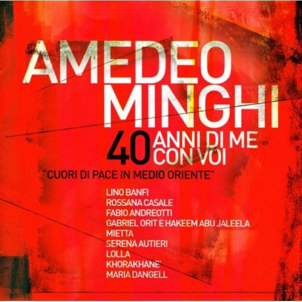 CD Amedeo Minghi- 40 anni di me con voi 8030615062195