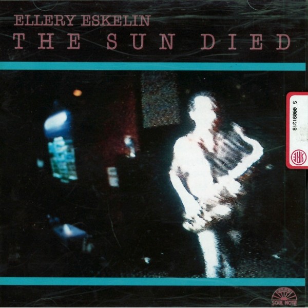 CD Ellery Eskelin- the sun died