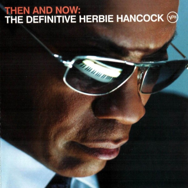 CD The definitive Herbie Hancock- then and now DELUXE EDITION CD+DVD 602517809710