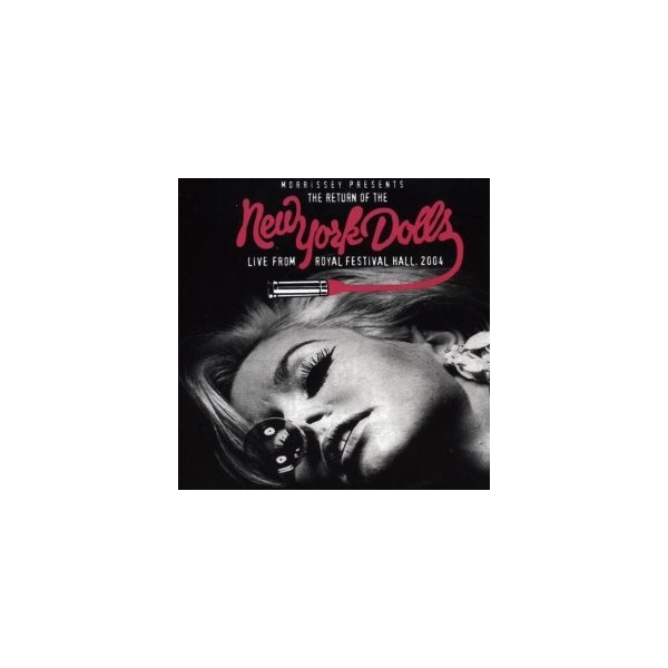 CD Morrissey present the return of the New York Dolls live from royal festival hall 2004 5050749300928