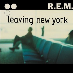 CDs Rem- leaving new york singolo