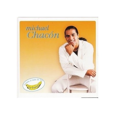CDs Michael Chacòn- la banana singolo