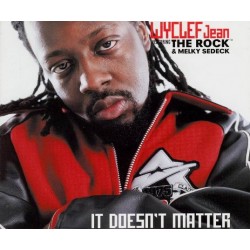 CDs Wyclef Jean featuring the Rock & Melky Sedeck- it doesn't matter singolo