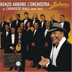 CD Renzo Arbore L'orchestra Italiana at Carnegie Hall (2CD) 5051011160424