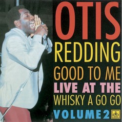 LP OTIS REDDING - GOOD TO...