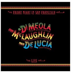 CD Al Di Meola John Mclaughlin Paco De Lucia- friday night in san francisco