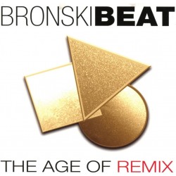 CD Bronski Beat The Age of...