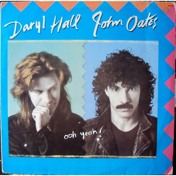 LP Darly Hall John Oates Ooh yeah!