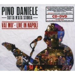 CD Pino Daniele tutta nata storia vai mò live in napoli (CD+DVD)