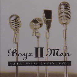 CD Boyz II Men Nathan Michael Shawn Wanya 601215928129