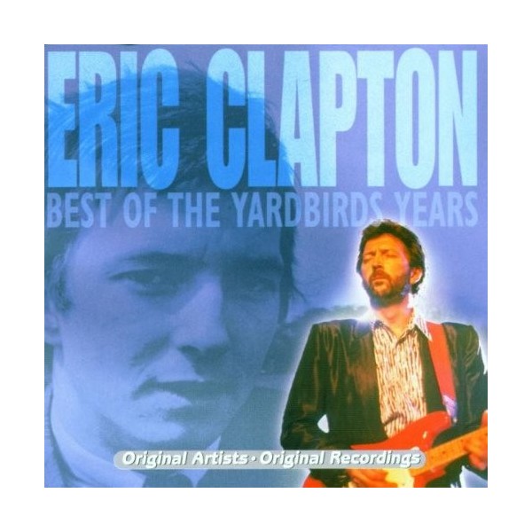 CD Eric Clapton Best of the Yardbird Years 5038456114625