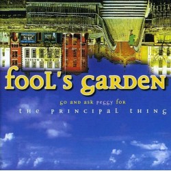 CD Fool's Garden go and ask peggy for the principal thing
