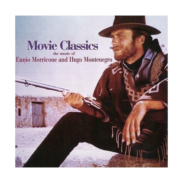 CD ENNIO MORRICONE - MOVIE CLASSICS OST 743214467923