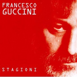 CD Francesco Guccini-Stagioni 724352507924