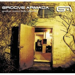CD Groove Armada-Goodby country (hello nightclub) 638592221727