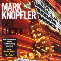 CD Mark Knopfler Get Lucky - 602527086743