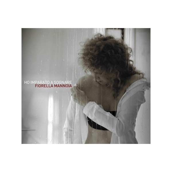 CD FIORELLA MANNOIA - HO IMPARATO A SOGNARE (BONUS DVD VIDEO) 886976099527