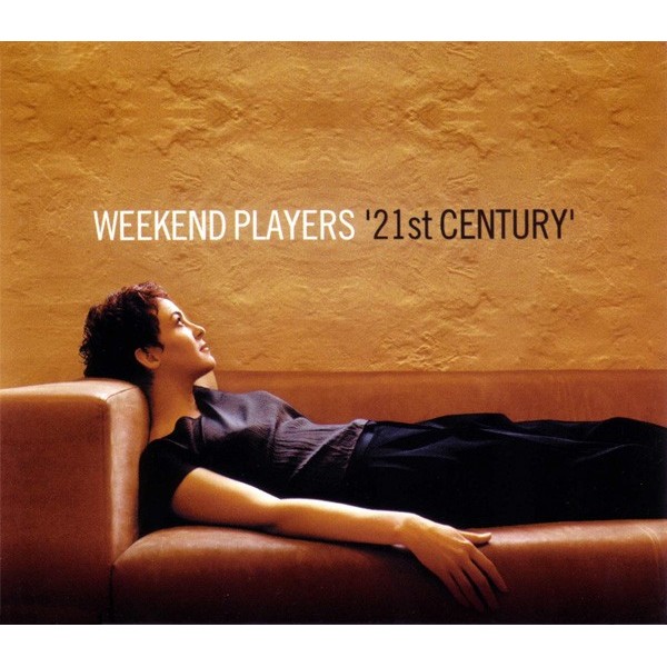 CDs WEEKEND PLAYERS - 21st CENTURY 824678000724