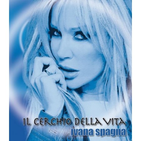CD IVANA SPAGNA - IL CERCHIO DELLA VITA (CD+LIBRO) 3259130002515
