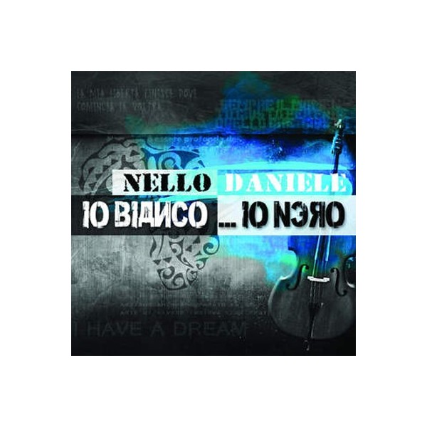 CD NELLO DANIELE, IO BIANCO IO NERO-8019991878194