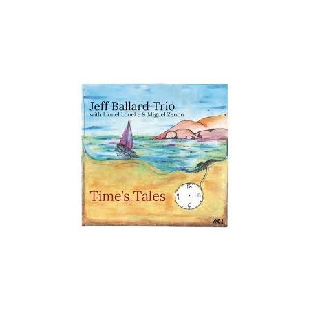 CD JEFF BALLARD TRIO- TIME'S TALES