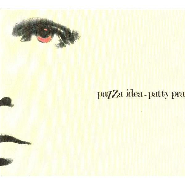 CD Patty Pravo- pazza idea 743217766122
