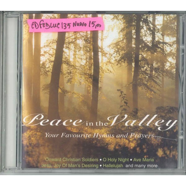 CD PEACE IN THE VALLEY YOUR FAVOURITE HYMNS AND PRAYERS 5014797130074
