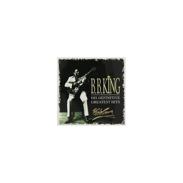CD B.B. KING HIS DEFINITIVE GREATEST HITS 008811192129