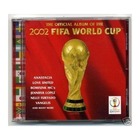 CD THE OFFICIAL ALBUM OF THE 2002 FIFA WORLD CUP 5099750794821