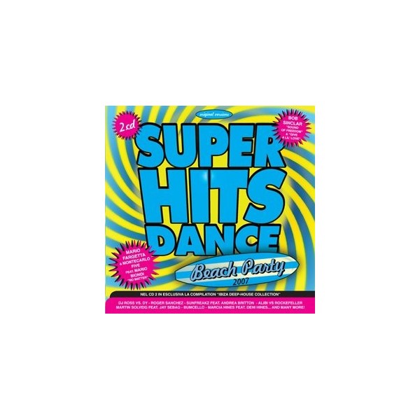 CD SUPER HITS DANCE BEACH PARTY 2007 5033197483023