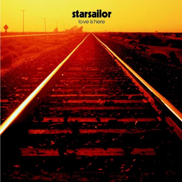 CD Starsailor- love is here 724353535025