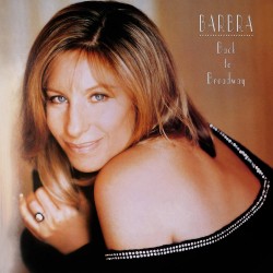 CD Barbra Streisand- back to broadway 5099747388026