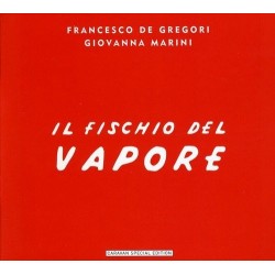 CD FRANCESCO DE GREGORI IL FISCHIO DEL VAPORE 8033954531322