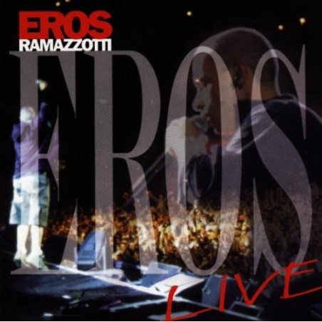 CD Eros Ramazzotti- eros live 743216237821