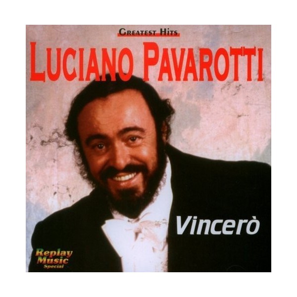 CD LUCIANO PAVAROTTI GREATEST HITS VINCERO' 8015670080056