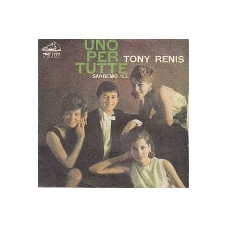 LP TONY RENIS Uno Per Tutte / Le Ciliege 7'' 45 GIRI