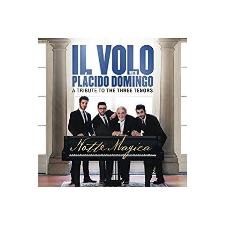 CD IL VOLO WITH PLACIDO DOMINGO A TRIBUTE TO THE THREE TENORS NOTTE MAGICA 889853519620