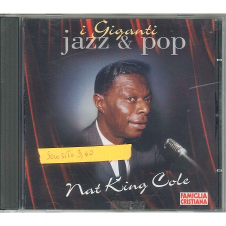 CD I GIGANTI JAZZ & POP NAT KING COLE