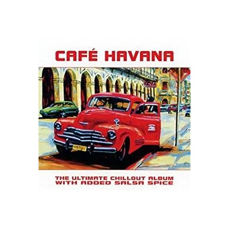 CD CAFE' HAVANA THE ULTIMATE CHILLOUT ALBUM WITH ADDEO SALSA SPICE 5050232909720