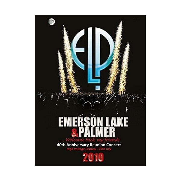 DVD EMERSON LAKE E PALMER 40TH ANNIVERSARY REUNION CONCERT HIGH VOLTAGE FESTIVAL 25TH JULY 2010 5055544215514