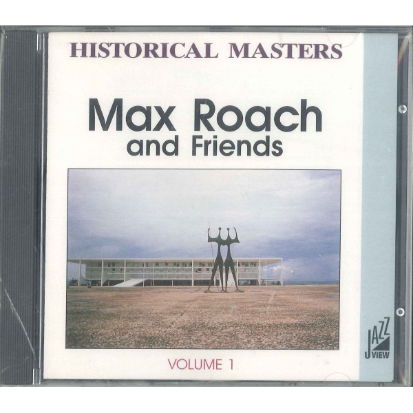 CD MAX ROACH AND FRIENDS VOL. 1