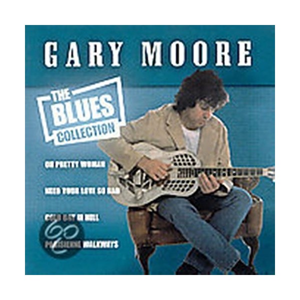CD GARY MOORE THE BLUES COLLECTION 8711539016128