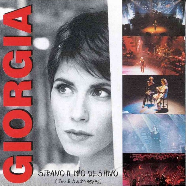 CD GIORGIA STRANO IL MIO DESTINO LIVE & STUDIO 95/95 EDITORIALE 0602561133809