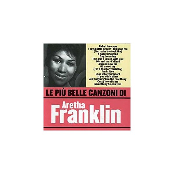 CD LE PIU' BELLE CANZONI DI ARETHA FRANKLIN 081227257651
